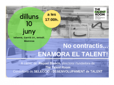 No contractis... ENAMORA EL TALENT! 